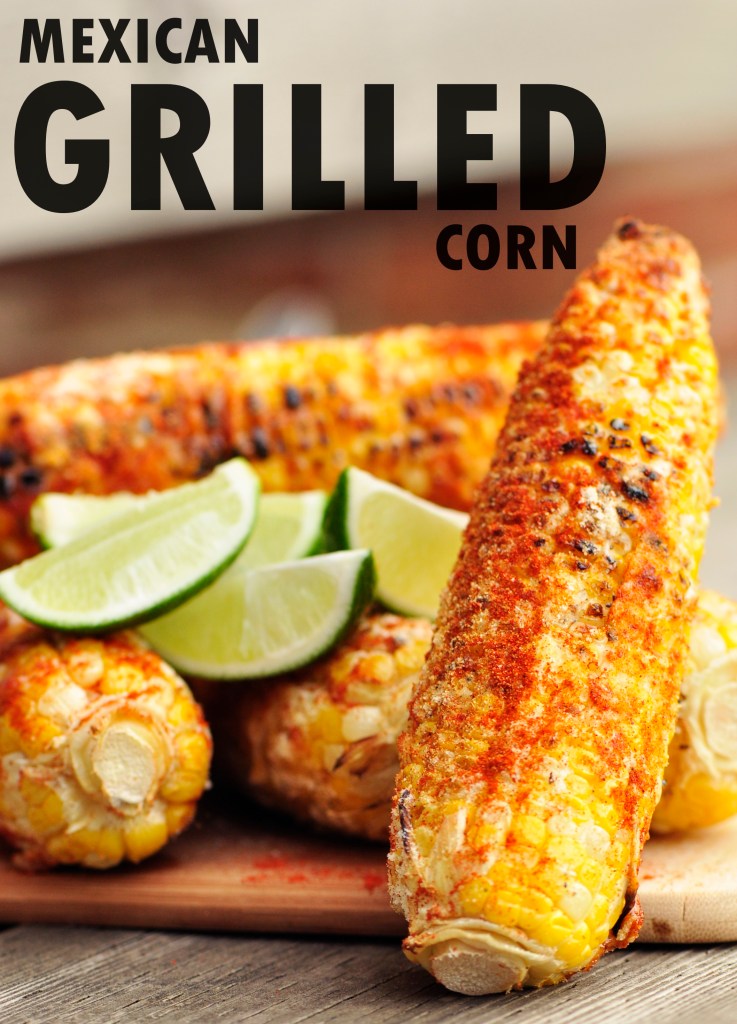 Mexican Grilled Corn